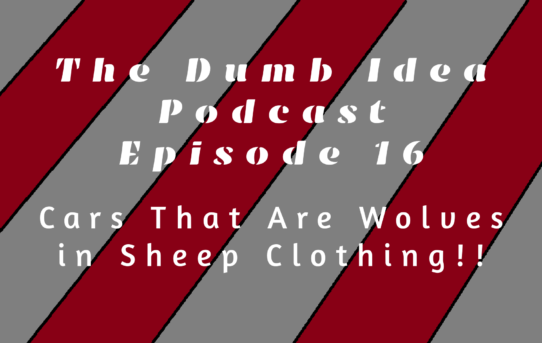 Wolf Cars In Sheep Clothing!! Best Sleepers!
