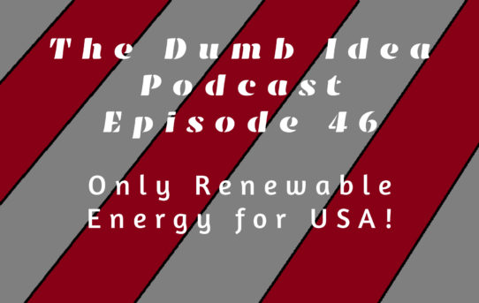 Only Renewable Energy For the USA!