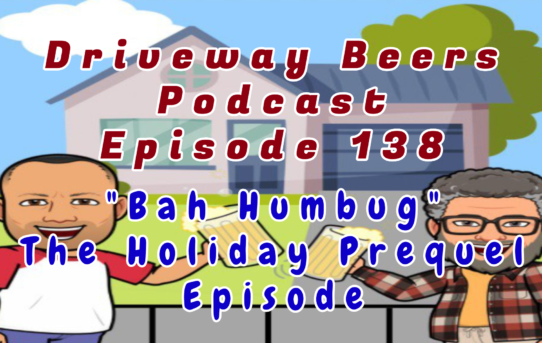 Bah Humbug! The Holiday Prequel Episode!