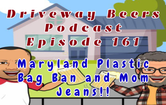 Maryland Plastic Bag Ban and Mom Jeans!!